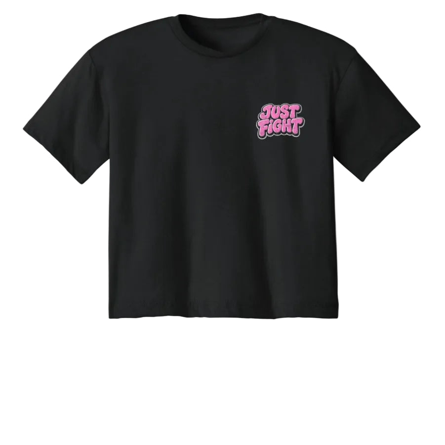 A black short-sleeve crewneck crop top t-shirt featuring a pink 'Just Fight' graphic printed on the left chest, displayed against a solid white background.